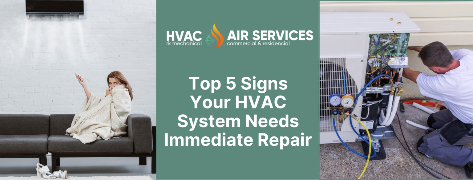 Top 5 Signs Your HVAC System Needs Immediate Repair - Local HVAC ...